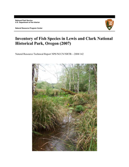 Inventory of Fish Species in Lewis and Clark National Historical Park, Oregon (2007)