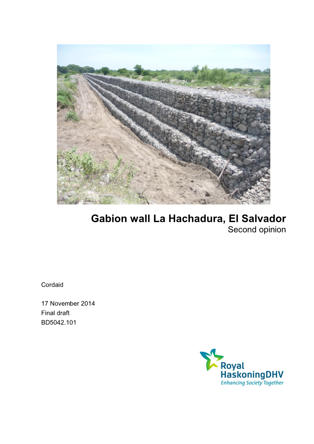 Gabion Wall La Hachadura, El Salvador Second Opinion