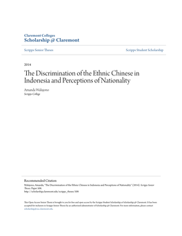 The Discrimination of the Ethnic Chinese in Indonesia and Perceptions of Nationality Amanda Walujono Scripps College