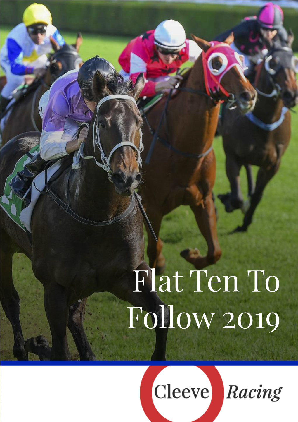 Flat Ten to Follow 2019 Who Are Cleeve Racing?