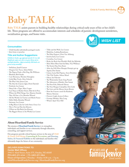 Baby TALK Baby TALK Assists Parents in Building Healthy Relationships During Critical Early Years of His Or Her Child’S Life