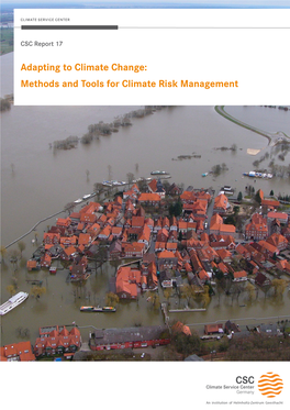 Report 17: Adapting to Climate Change: Methods and Tools For