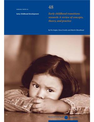 Early Childhood Transitions Research: a Review of Concepts, Theory, and Practice