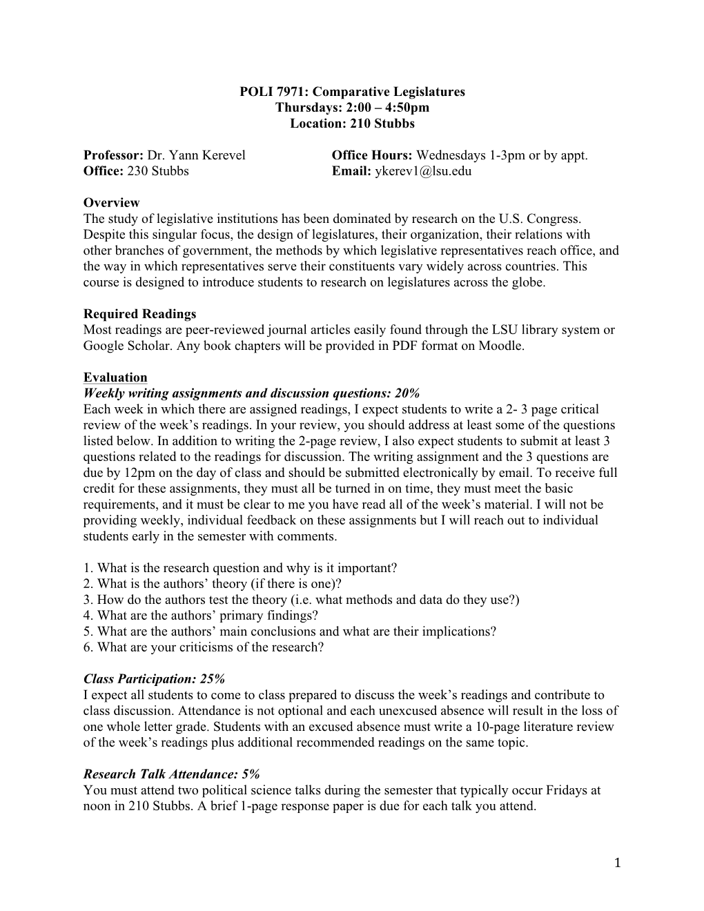 Comparative Legislatures Thursdays: 2:00 – 4:50Pm Location: 210 Stubbs