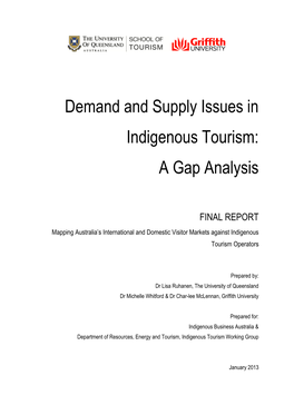 Demand and Supply Issues in Indigenous Tourism: a Gap Analysis