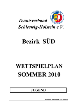 Bezirk SÜD SOMMER 2010
