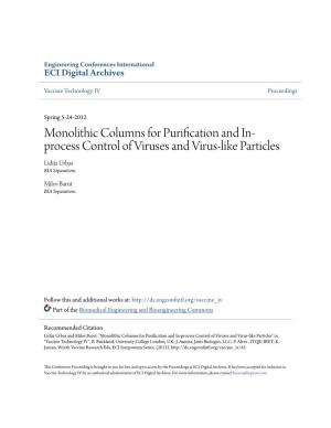 Monolithic Columns for Purification and In-Process Control of Viruses and Virus-Like Particles" in "Vaccine Technology IV", B