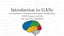 Ian Goodfellow, Staff Research Scientist, Google Brain CVPR