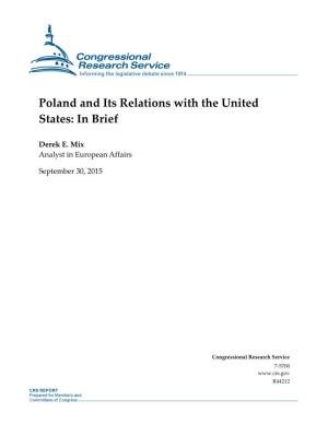 Poland and Its Relations with the United States: in Brief