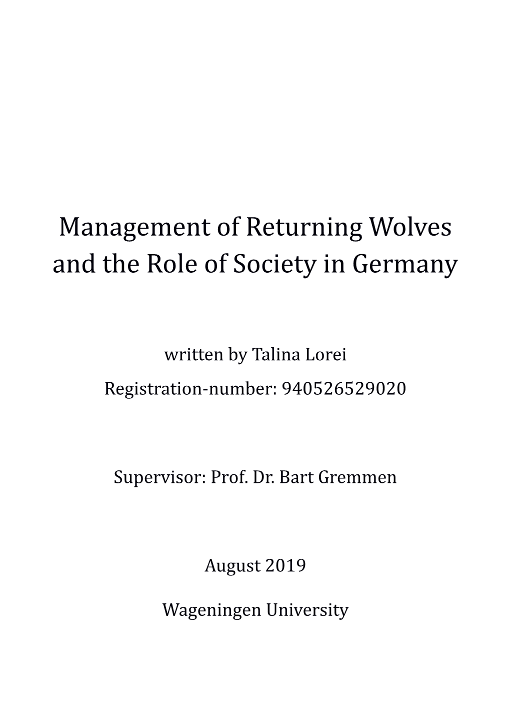 Management of Returning Wolves and the Role of Society in Germany