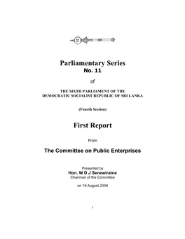 Parliamentary Series First Report