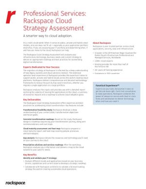 Professional Services: Rackspace Cloud Strategy Assessment a Smarter Way to Cloud Adoption