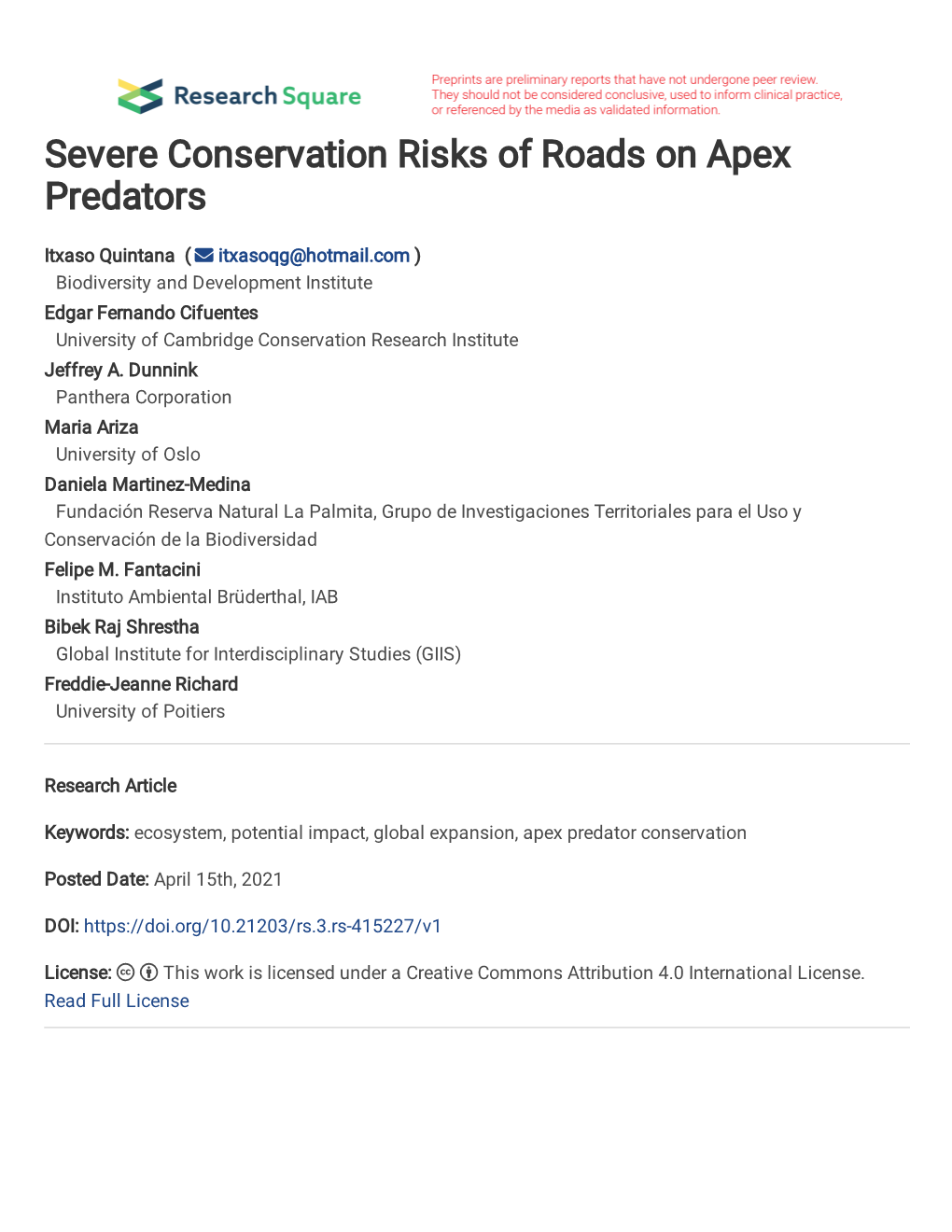 Severe Conservation Risks of Roads on Apex Predators