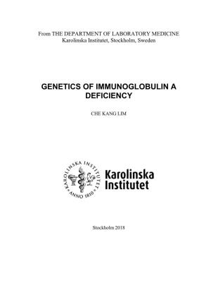 Genetics of Immunoglobulin a Deficiency