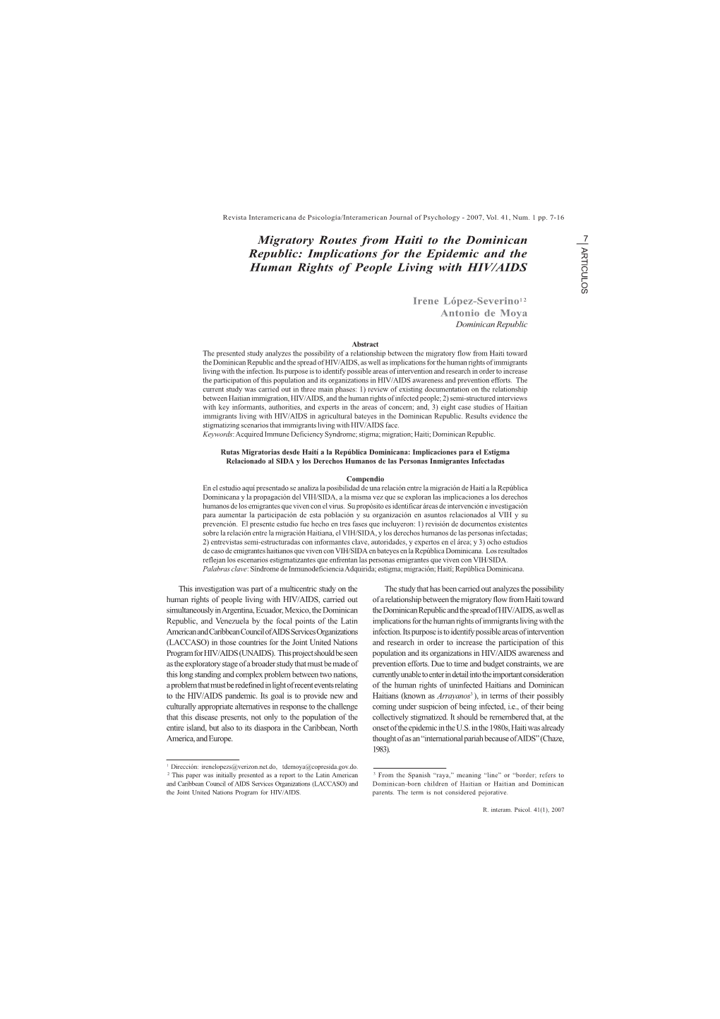 MIGRATORY ROUTES from HAITI to the DOMINICAN REPUBLIC Yet Intertwined Since the Seventeenth Century, Although Their and the Agricultural (Outlying)