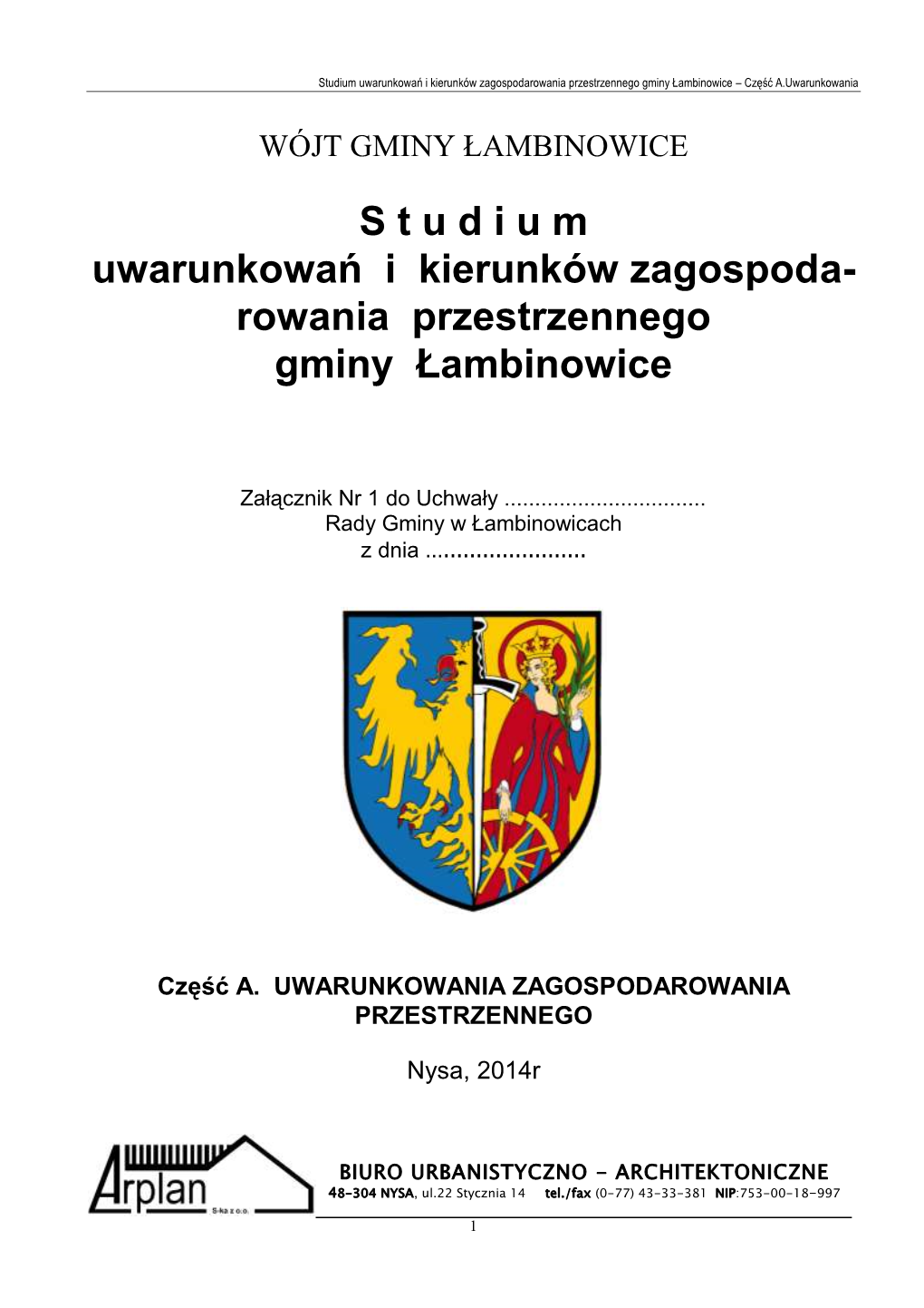 Rowania Przestrzennego Gminy Łambinowice – Część A.Uwarunkowania