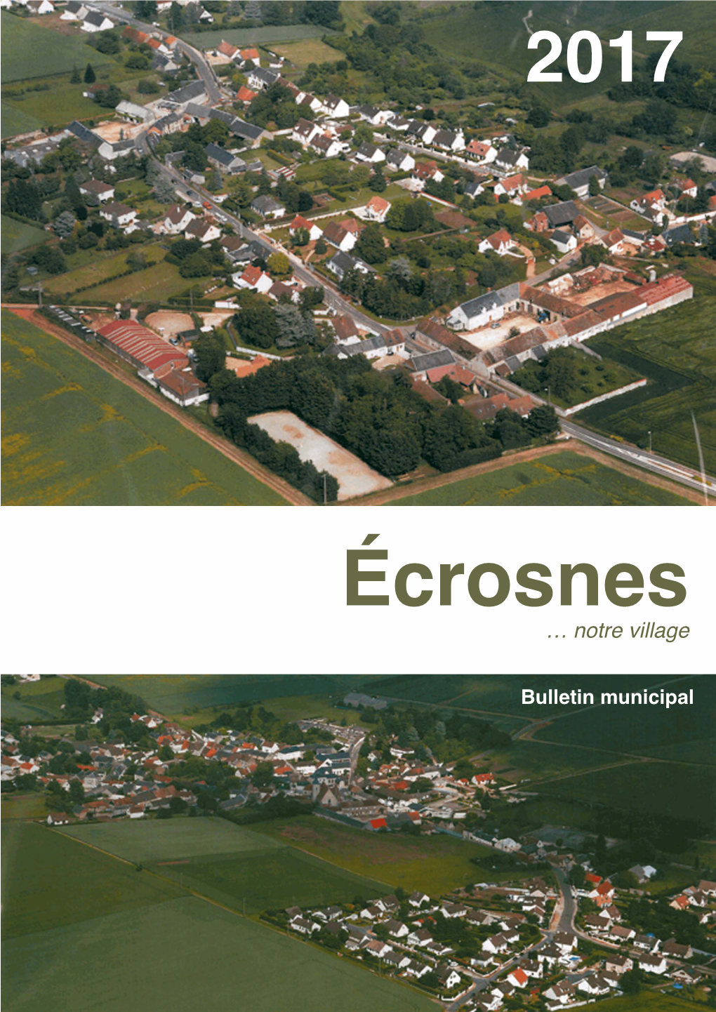 Écrosnes … Notre Village