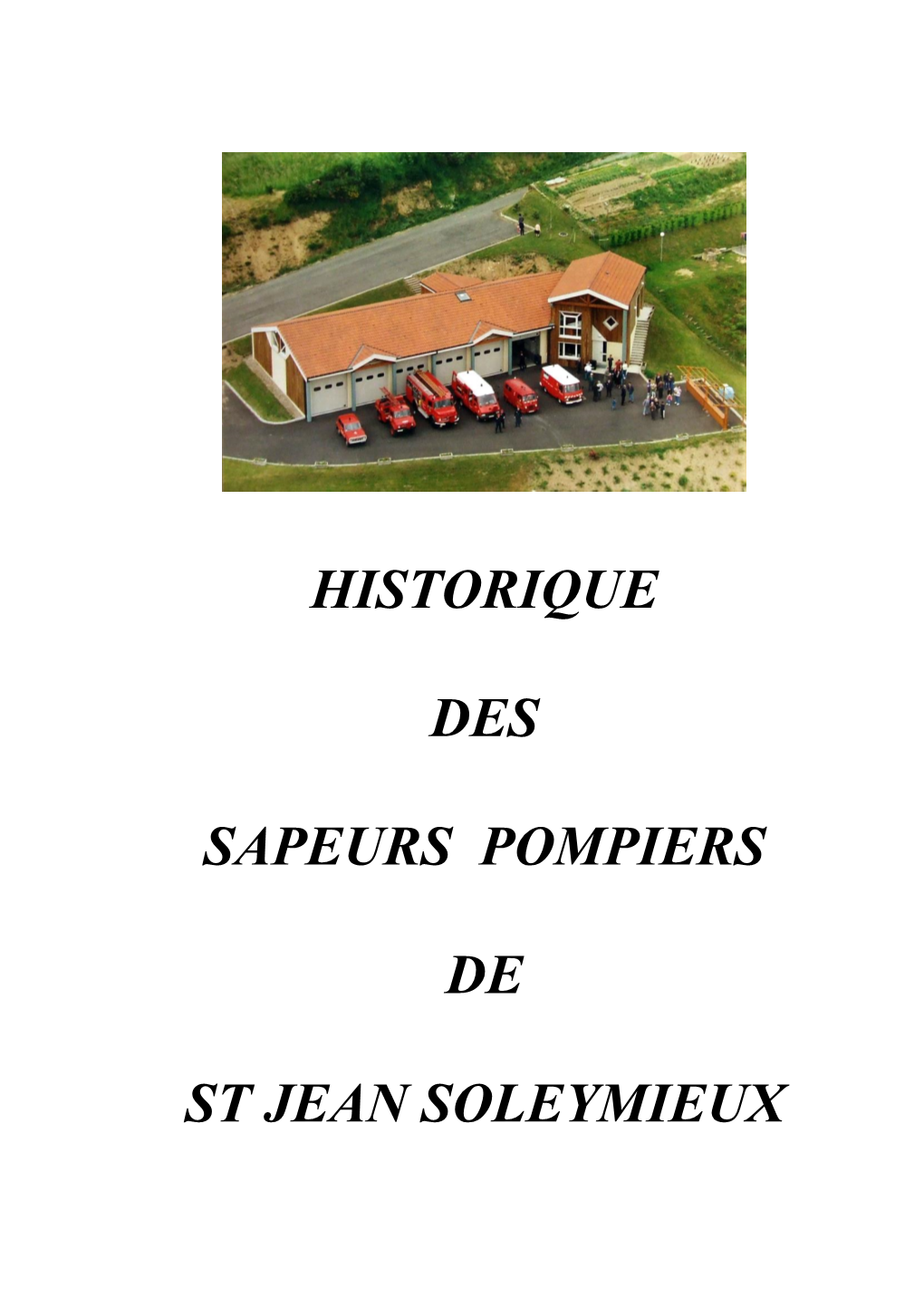 Historique Du Corps Des Sapeurs