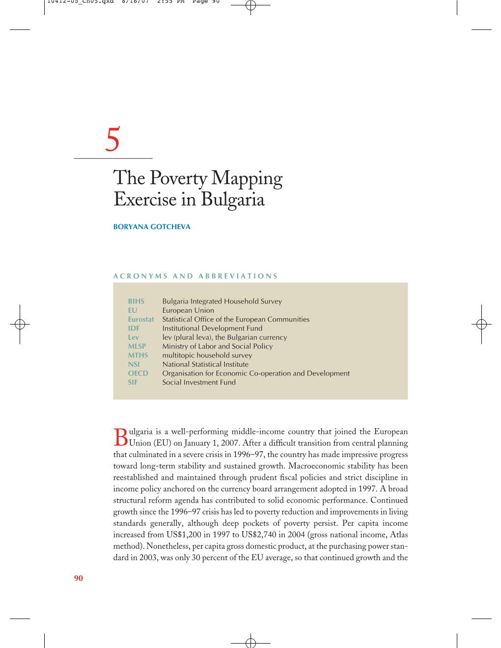 The Poverty Mapping Exercise in Bulgaria