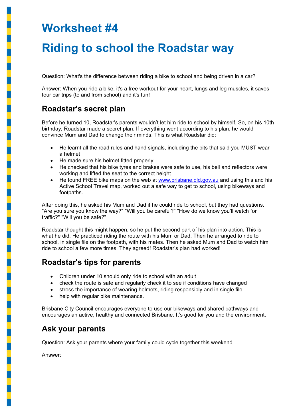 Active School Travel Worksheet 4 - Crossing the Road the Roadstar Way