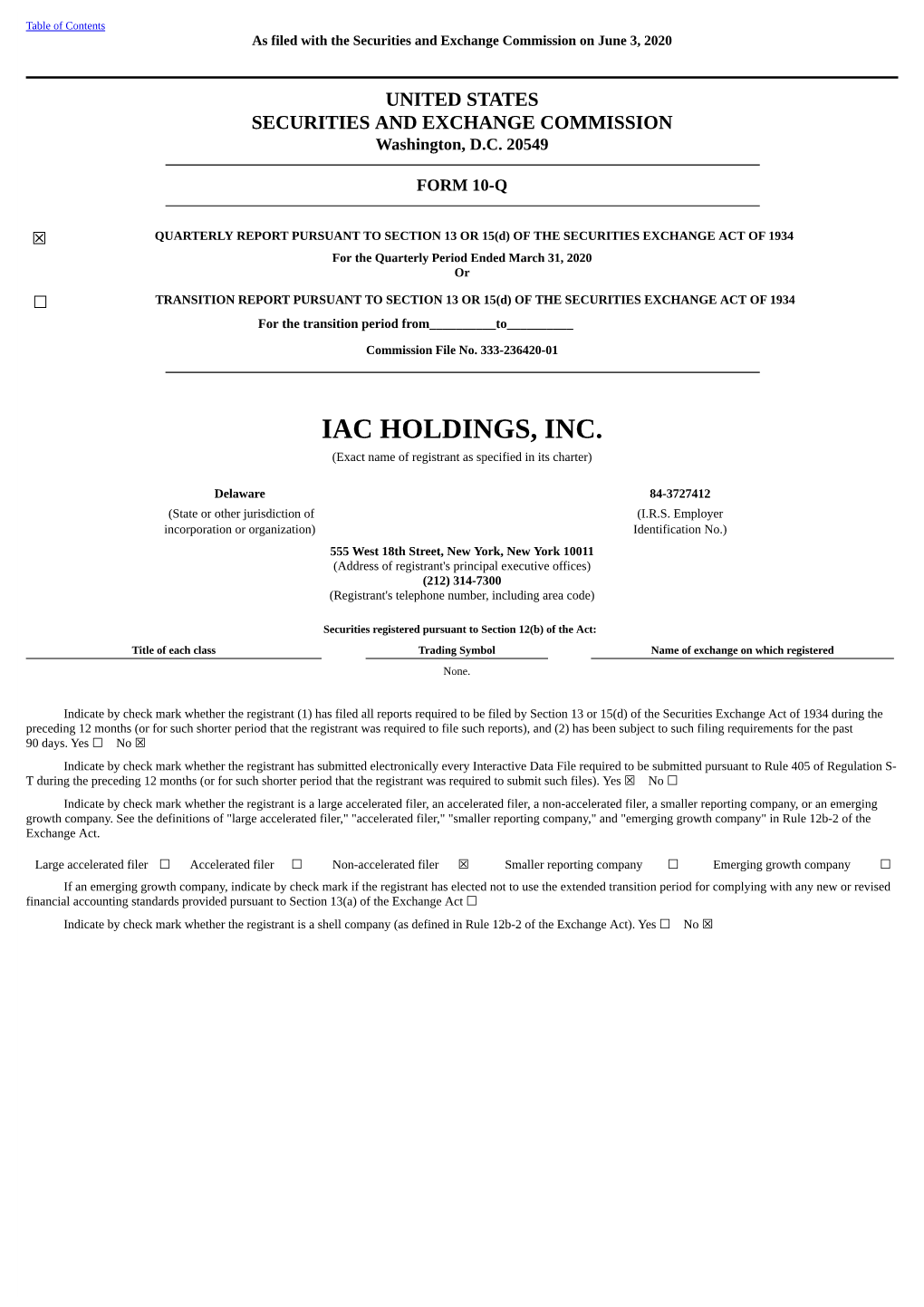 IAC HOLDINGS, INC. (Exact Name of Registrant As Specified in Its Charter)
