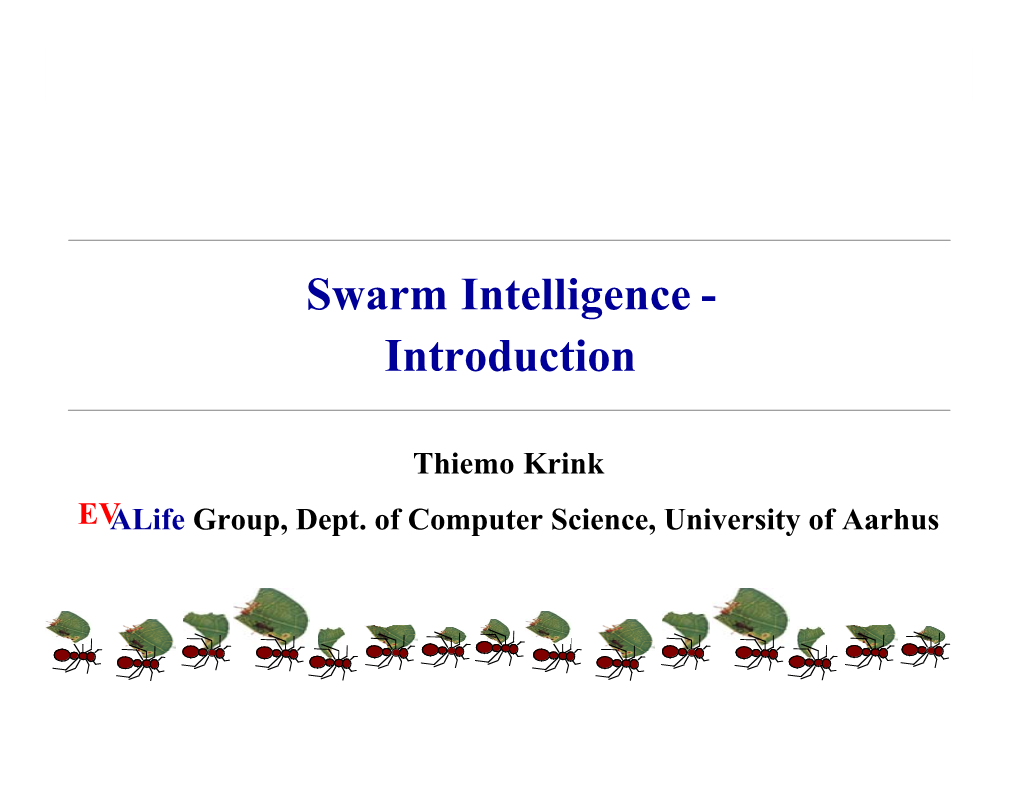 Swarm Intelligence Introduction