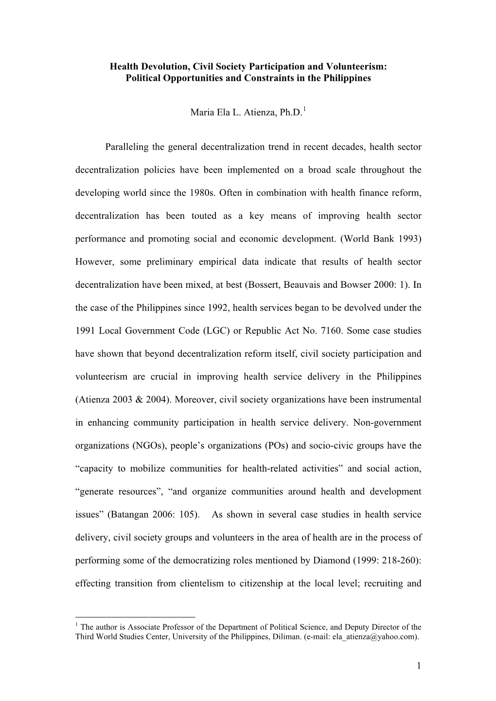 Health Devolution, Civil Society Participation and Volunteerism: Political Opportunities and Constraints in the Philippines