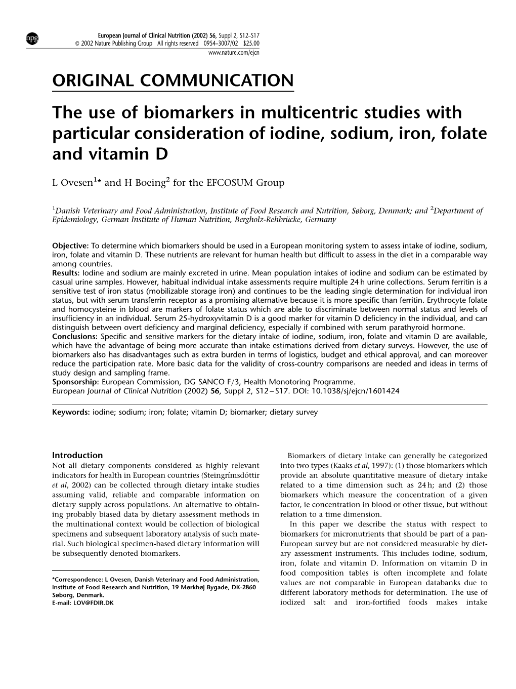 The Use of Biomarkers in Multicentric Studies with Particular Consideration of Iodine, Sodium, Iron, Folate and Vitamin D