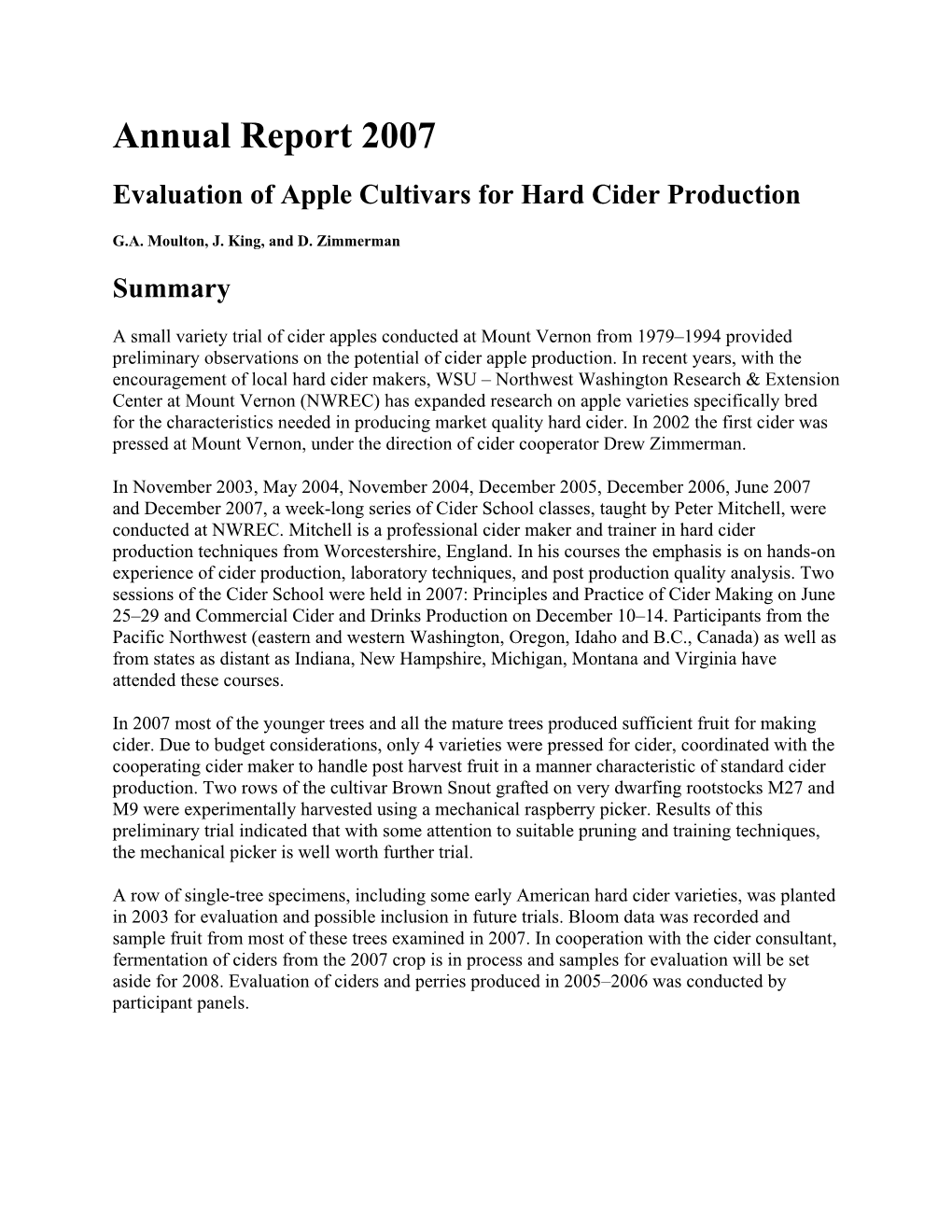 Annual Report 2007 Evaluation of Apple Cultivars for Hard Cider Production