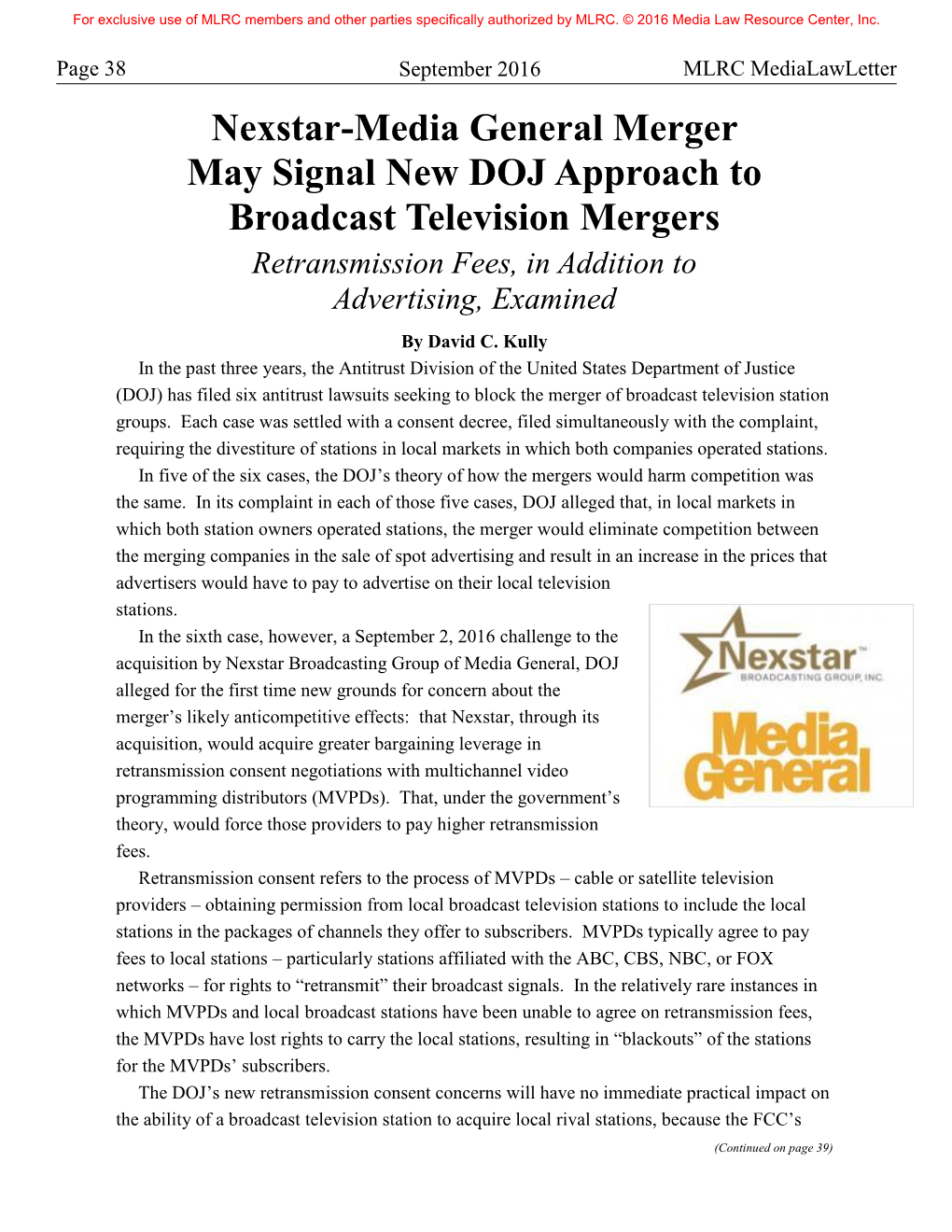 Nexstar-Media General Merger May Signal New DOJ Approach to Broadcast Television Mergers Retransmission Fees, in Addition to Advertising, Examined by David C