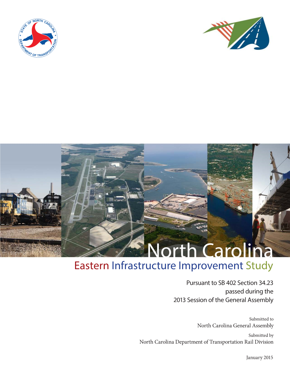 North Carolina Eastern Infrastructure Improvement Study