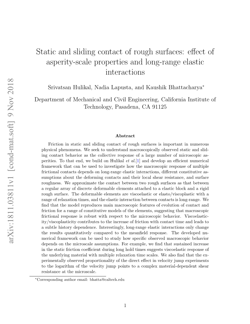 Static and Sliding Contact of Rough Surfaces: Effect of Asperity-Scale