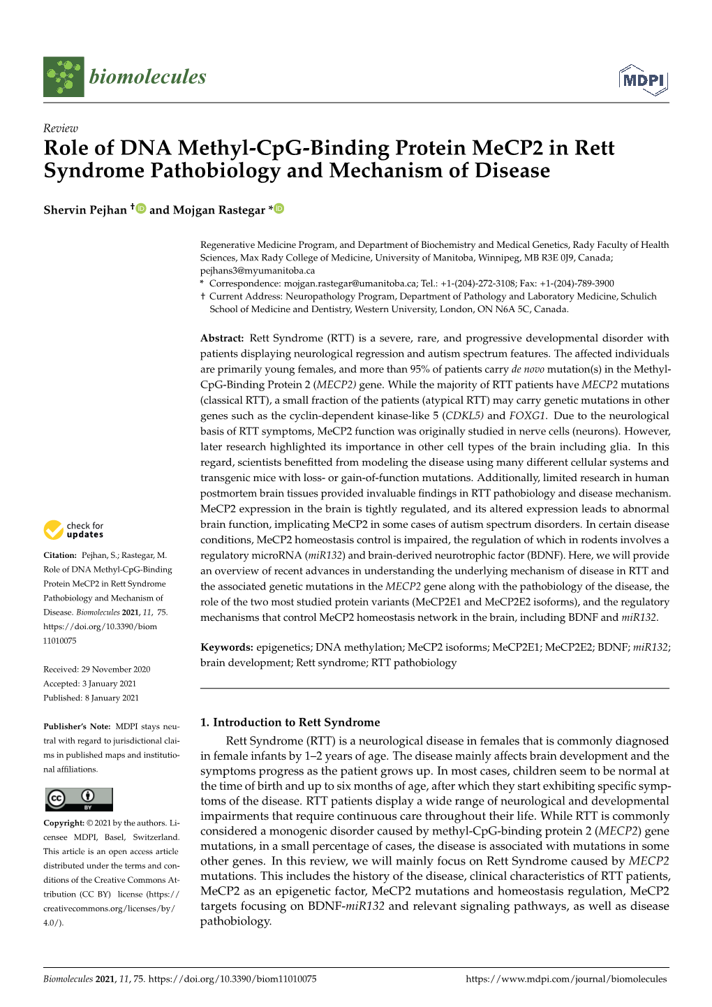 Role of DNA Methyl-Cpg-Binding Protein Mecp2 in Rett Syndrome Pathobiology and Mechanism of Disease