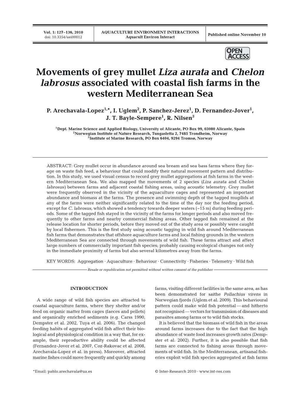 Movements of Grey Mullet Liza Aurata and Chelon Labrosus Associated with Coastal ﬁsh Farms in the Western Mediterranean Sea