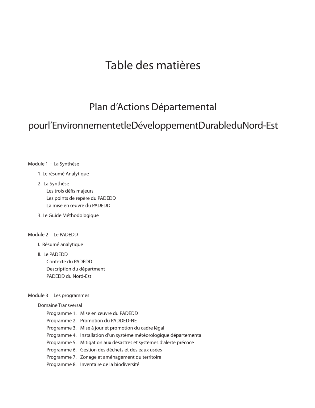 Module 2 : Le PADEDD I