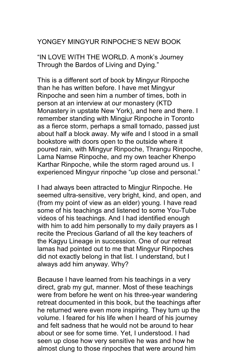 YONGEY MINGYUR RINPOCHE's NEW BOOK “IN LOVE with the WORLD. a Monk's Journey Through the Bardos of Living and Dying.” Th