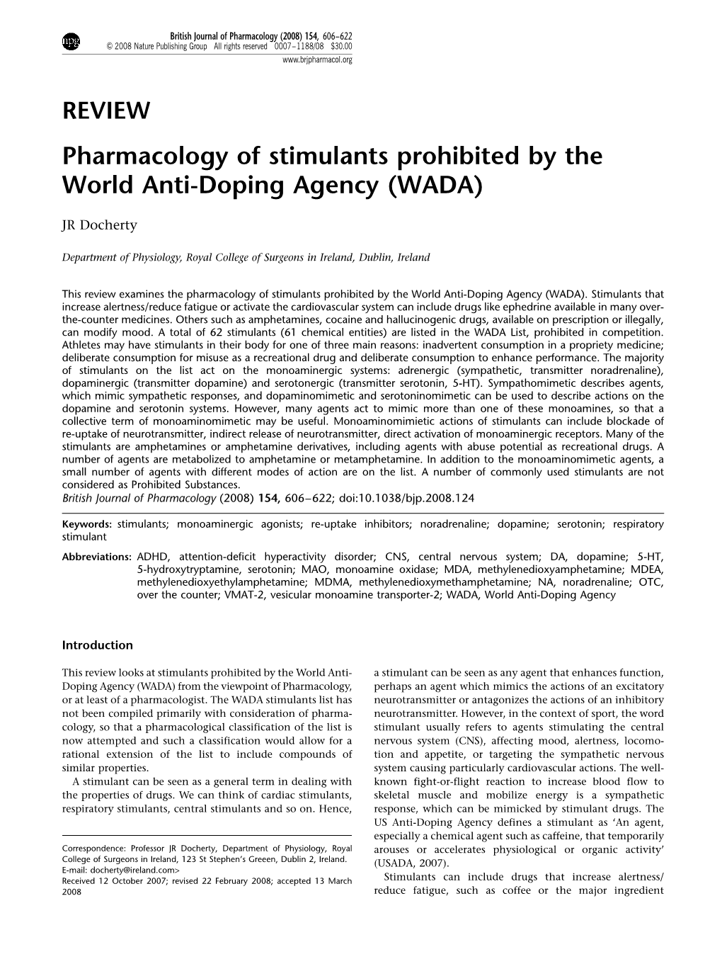 Pharmacology of Stimulants Prohibited by the World Anti-Doping Agency (WADA)