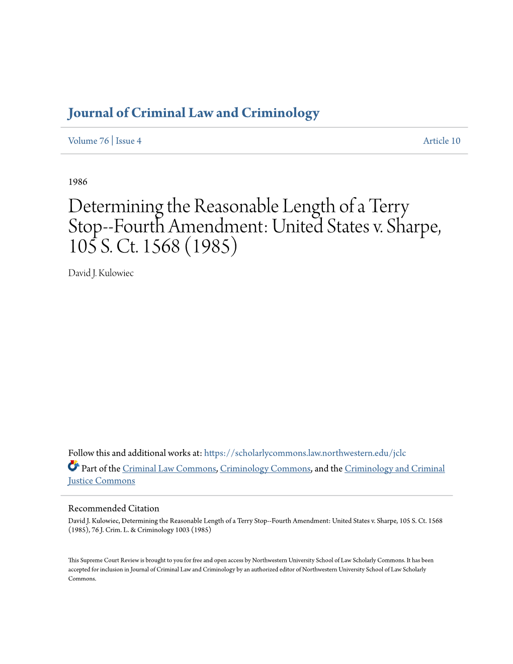 Determining the Reasonable Length of a Terry Stop--Fourth Amendment: United States V