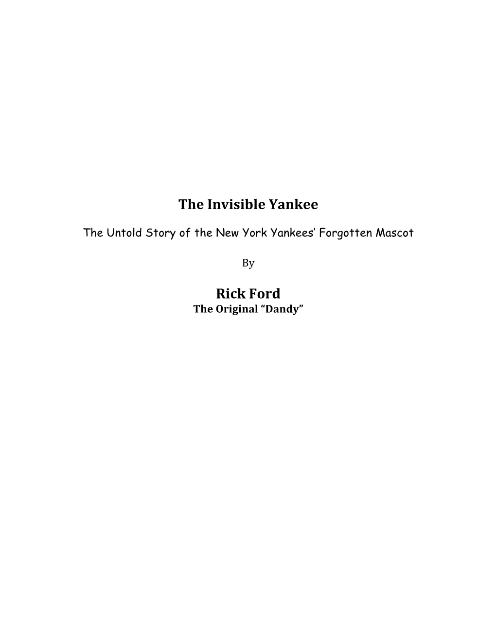 Read an Excerpt from the Invisible Yankee Manuscript