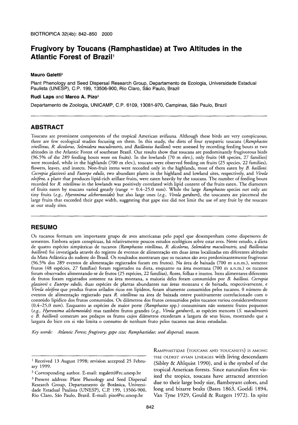 Frugivory by Toucans (Ramphastidae) at Two Altitudes in the Atlantic Forest of Brazil'