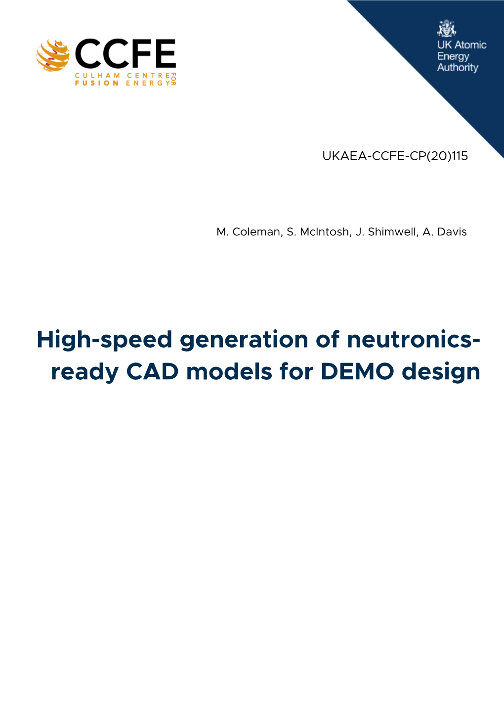 High-Speed Generation of Neutronics- Ready CAD Models for DEMO Design This Document Is Intended for Publication in the Open Literature