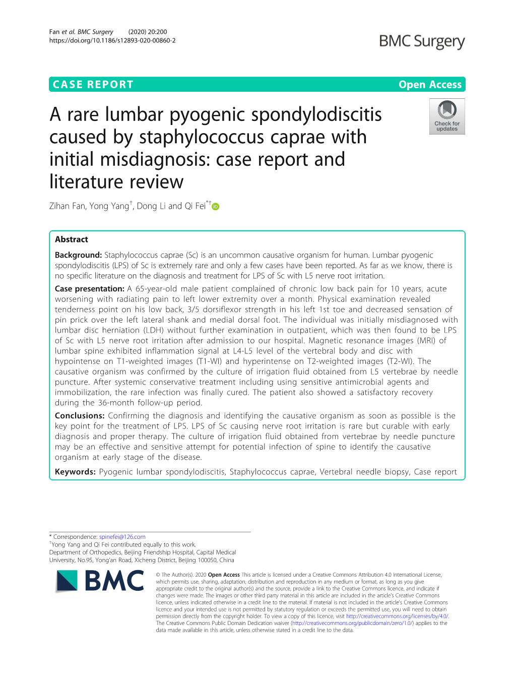 A Rare Lumbar Pyogenic Spondylodiscitis Caused by Staphylococcus Caprae with Initial Misdiagnosis