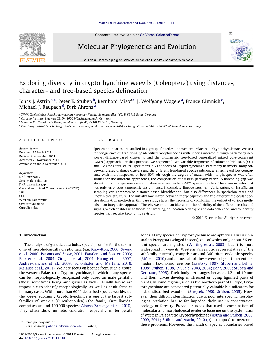 Exploring Diversity in Cryptorhynchine Weevils (Coleoptera) Using Distance-, Character- and Tree-Based Species Delineation ⇑ Jonas J