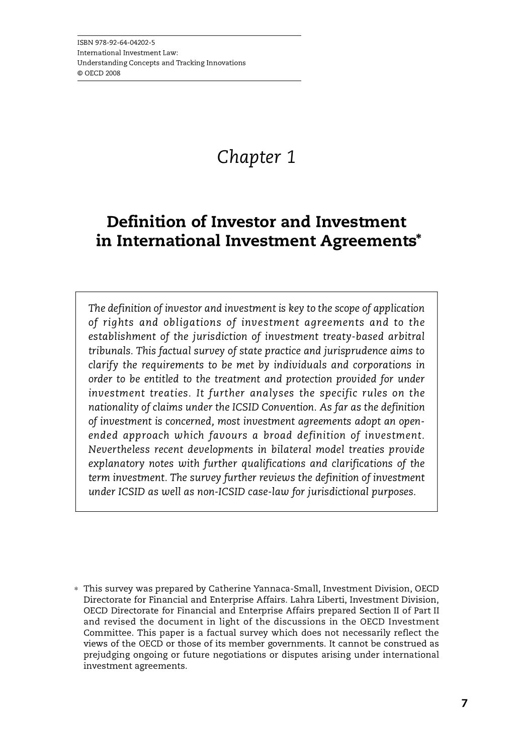 International Investment Law: Understanding Concepts and Tracking Innovations © OECD 2008