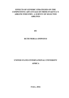 Effects of Generic Strategies on the Competitive Advantage of Firms in Kenya’S Airline Industry: a Survey of Selected Airlines