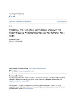 Freedom at the Freak Show: Carnivalesque Imagery in the Fiction of Eudora Welty, Flannery O'connor and Katherine Anne Porter