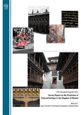 Survey Report on the Protection of Cultural Heritage in the Kingdom of Bhutan