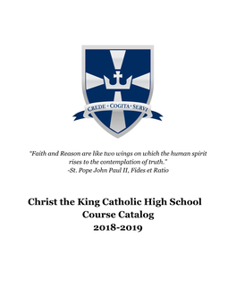 Christ the King Catholic High School Course Catalog 2018-2019