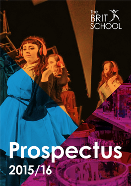 BRIT School 2015/16 Prospectus