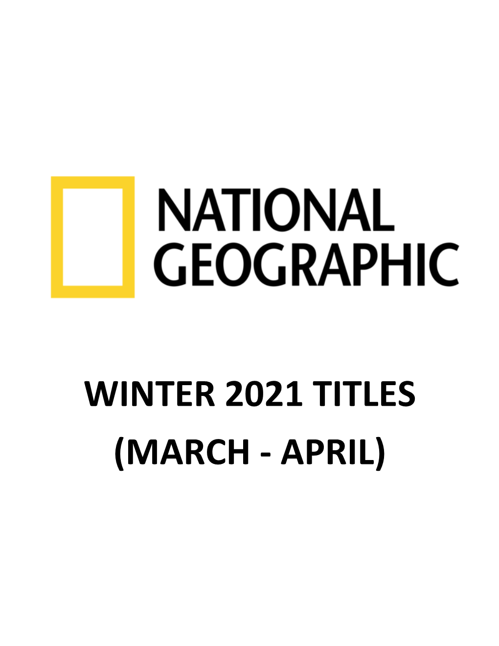 National Geographic Winter 2021